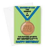 Happy Birthday Card For Brother-in-law- Funny Well Done Medal - Green - A5 Greeting Card