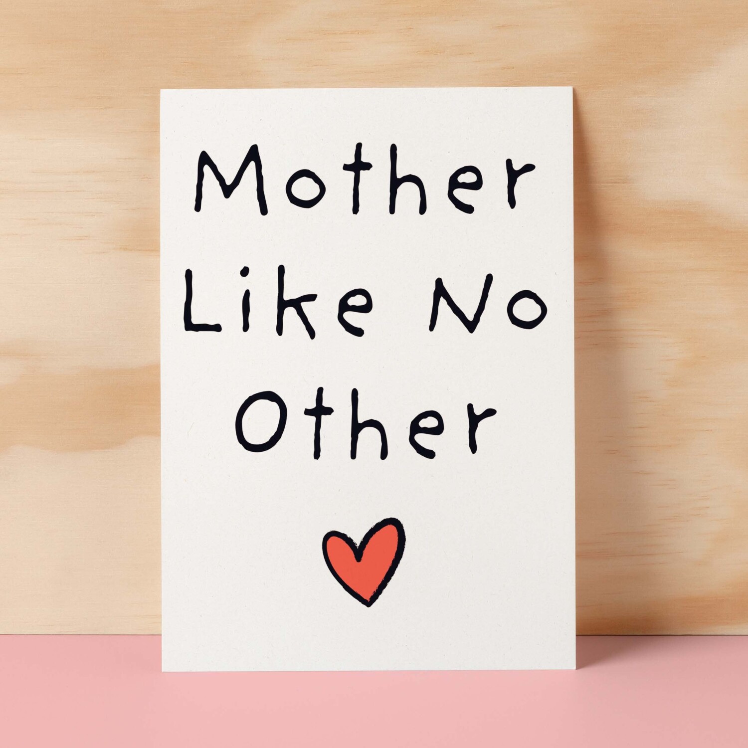 Mother's Day Card For Mum Happy Mother's Day Mothers Day card Mothering Sunday Mom Mommy Mum Mummy Best Mother Like No Other Card - Small (4x6) / Blank Message