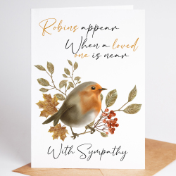 Sympathy Card - Robins appear when a loved one is near - A6 - 4.1" x 5.8"