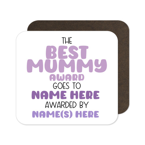 Personalised Mother's Day Coaster - Best Mummy Award