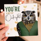 You're a bit of owlright owl in clothes Valentine’s Day card for wife, husband, boyfriend, girlfriend (Animalyser) Size A6/A5/A4/Square 6x6"