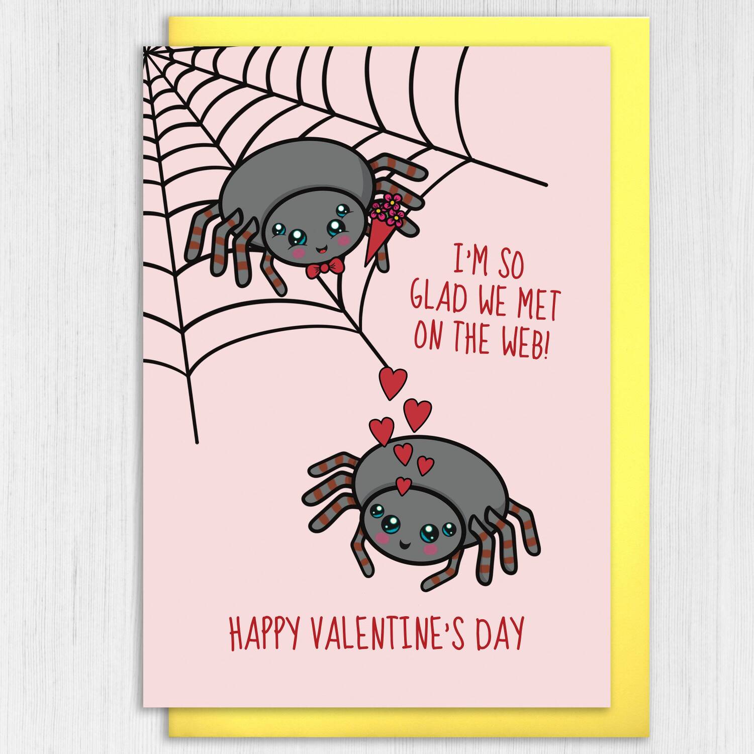 I'm so glad we met on the web spiders Valentine's Day card for wife, girlfriend, husband, boyfriend, partner (Size A6/A5/A4/Square 6x6") - A6: Single card