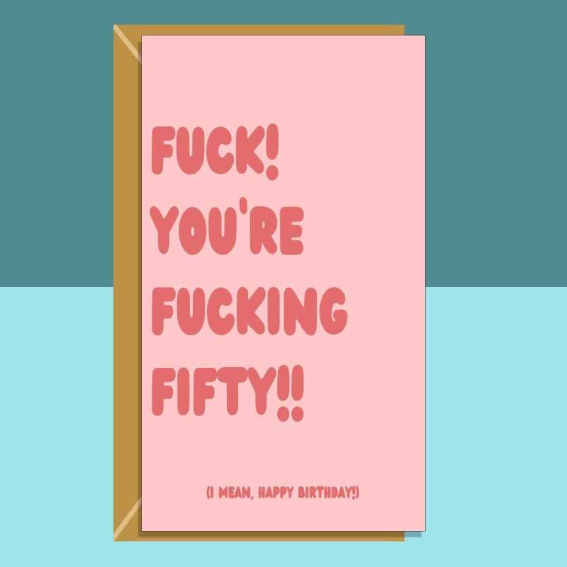 Funny 50th Birthday Card - Personalised inside if required - For Him or For Her - Perfect greetings card for someone turning 50 years old - Blank inside - Small