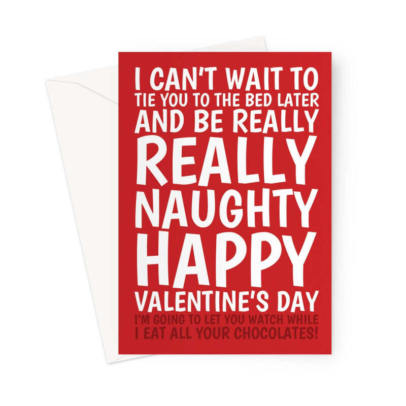 Naughty Valentine's Day Card - Eat Your Chocolates - A5 Portrait - 1 Card