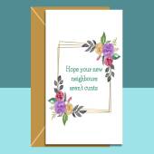 Funny new home card - hope your new neighbours aren't cunts - Perfect house warming card for new home owners - Can be personalised