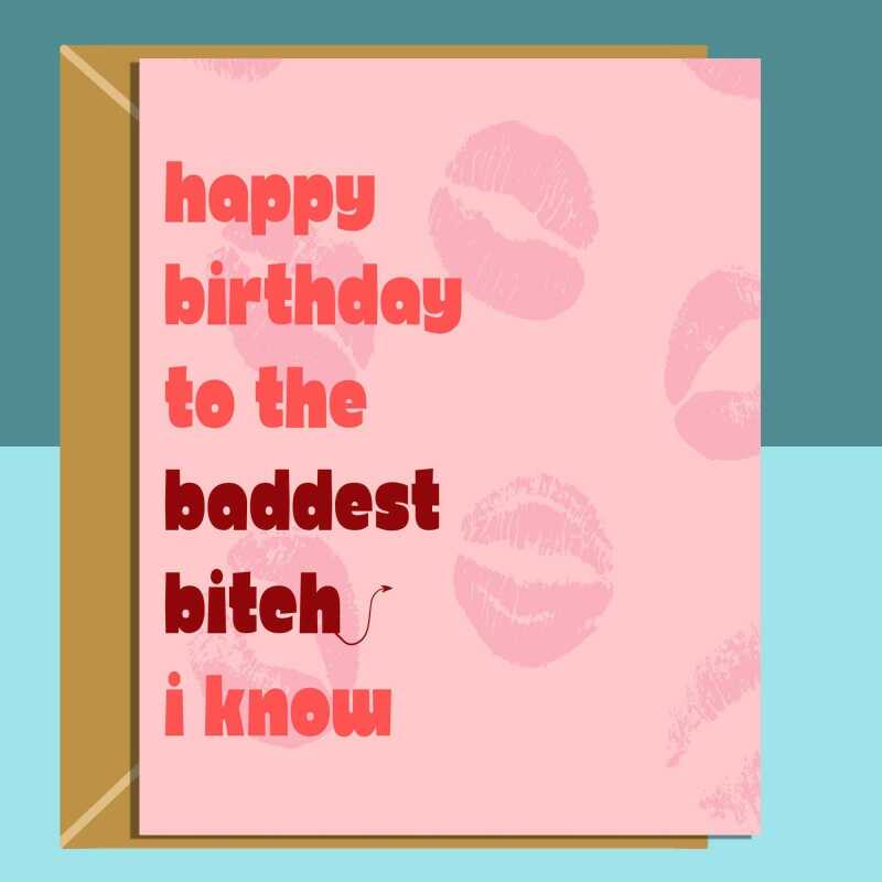 Funny personalised birthday card for your bestie, friend, sister, or any other bad b***h in your life! - Blank inside - Regular