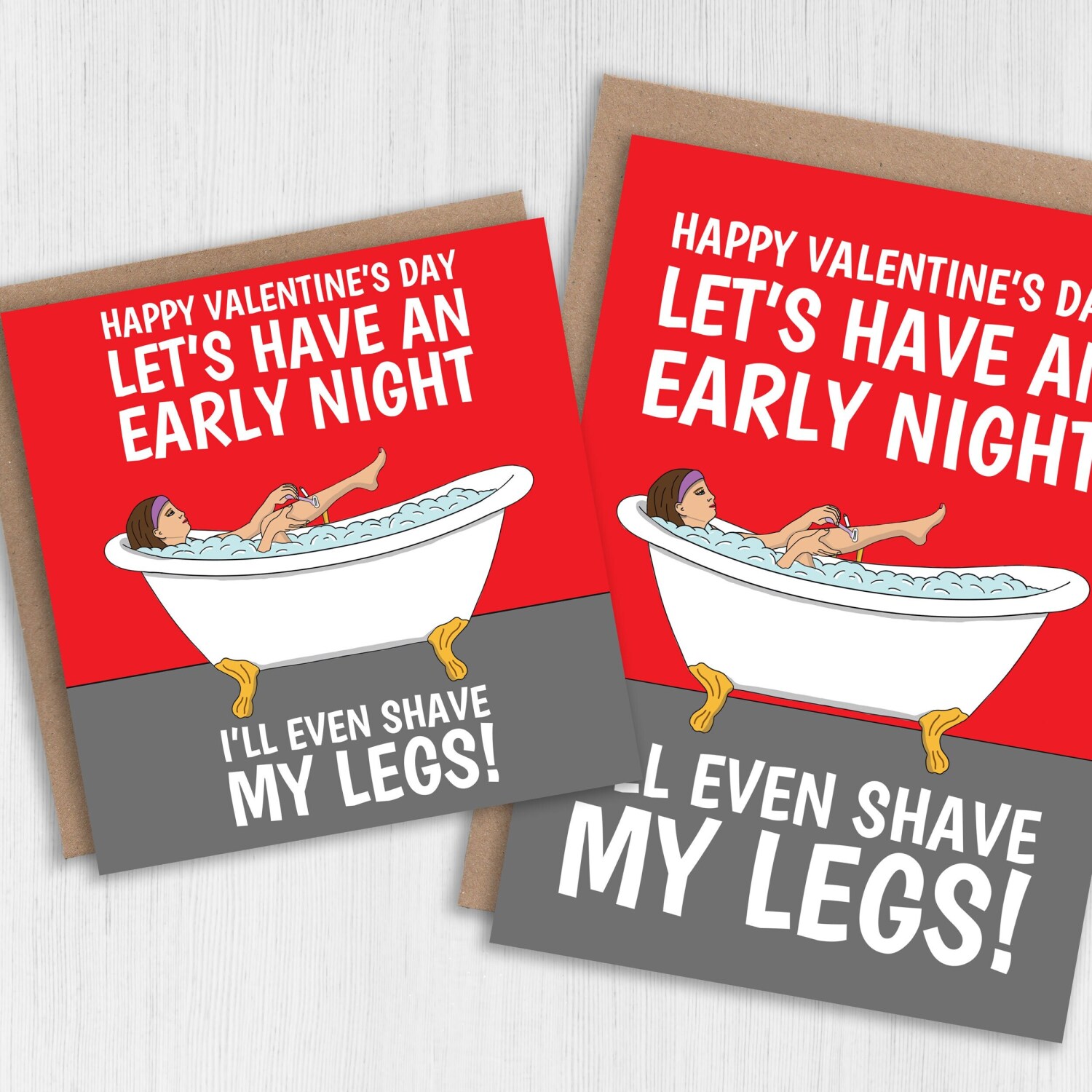 Let's have an early night, I'll even shave my legs funny Valentine's Day card for husband, boyfriend, partner (Size A6/A5/A4/Square 6x6") - A6: Single card