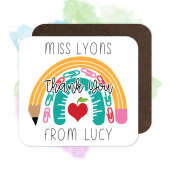 Personalised Teacher Coaster - Thank You School Themed Rainbow