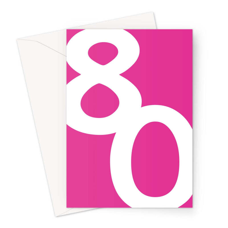 Big 80th Birthday Card Bright Pink - A5 Portrait - 1 Card