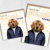 Here's to the golden years Retriever dog animal in clothes birthday card for old man, lady, friend, mate (Animalyser) Size A6/A5/A4/Square - A6: Single card