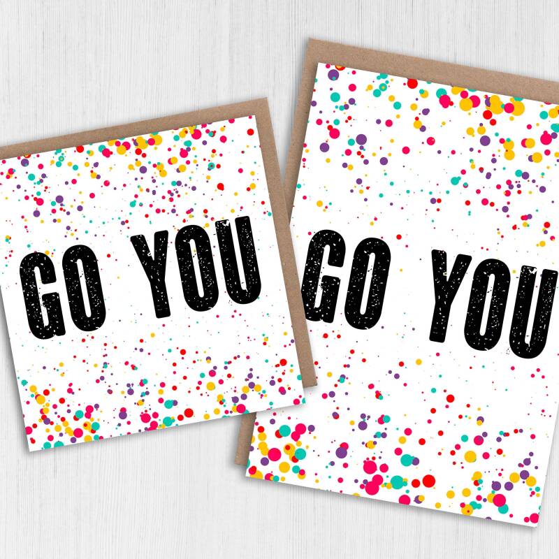 Congratulations, well done, new job, graduation card, colourful confetti-style, Congrats, Go you, Whoop (Size A6/A5/A4/Square 6x6") - A6: Single card - Congrats