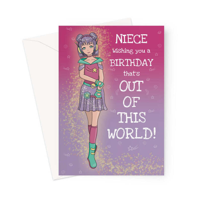 Niece Birthday Card - Out Of This World Anime Girl - A5 Portrait - 1 Card