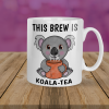 Funny Koala - Tea Brew Mug - 11oz - White