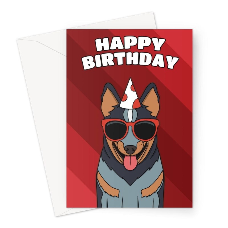 Blue Heeler Dog Birthday Card - A5 Portrait - 1 Card