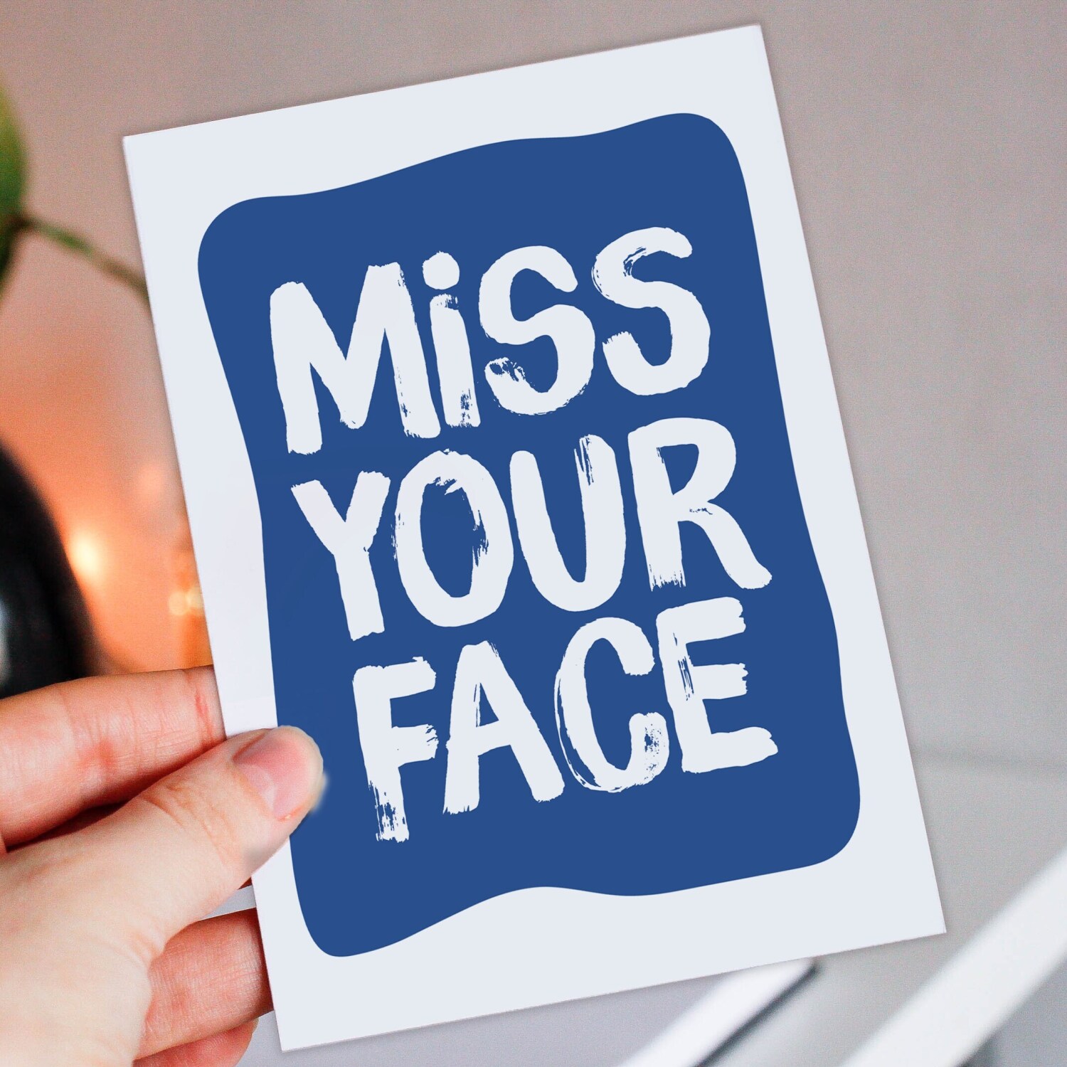 Miss your face, missing, thinking of you, cute, colourful, heartfelt card for friend, mate, male, female (Size A6/A5/A4/Square 6x6") - A6: Single card