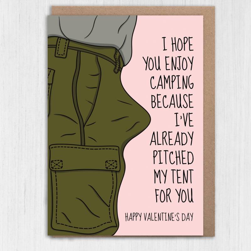 Hope you enjoy camping, I've already pitched my tent funny Valentine's Day card for wife, girlfriend, partner (Size A6/A5/A4/Square 6x6") - A6: Single card