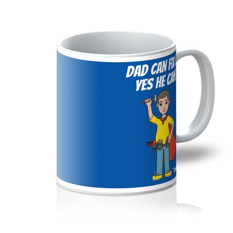 Funny Mug For Dad - Dad Can Fix It, Eventually - 11oz - White