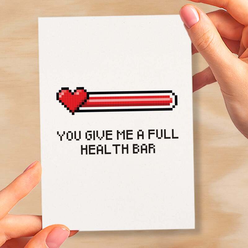 Valentine's Card For Him Anniversary Card For Boyfriend or Husband Love Card For Husband Valentine's Day Card For Gamer Full Health Bar - Small (4x6) / Blank Message