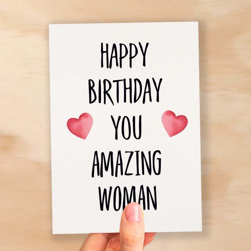 Birthday Card For Wife Card For Her Birthday Card For Girlfriend or Friend Birthday Card For Mum or Sister You Amazing Woman - Small (4x6) / Blank Message