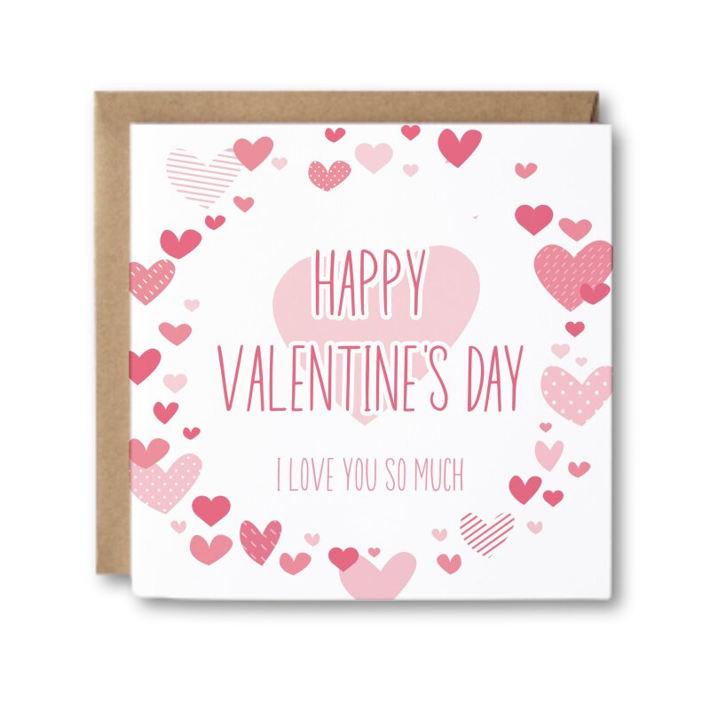 Valentine's Day Card - I Love You So Much - Add a Message