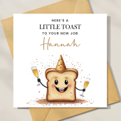 New job Card - Here's a little toast to your new job