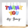 Teacher Card - Personalised Thank You Teacher Card, Card for Teachers, TA Cards, End of Term Cards. Teacher Card. Colourful Teacher