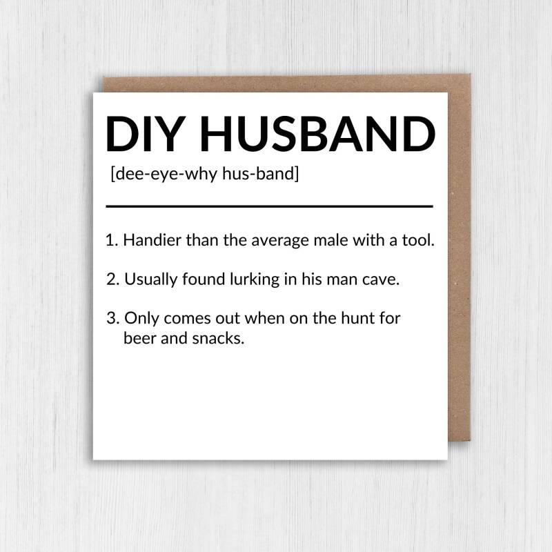 DIY Husband, Do It Yourself Husband, Boyfriend funny, humour dictionary definition anniversary card from spouse (Size A6/A5/A4/Square 6x6") - A6: Single card - Boyfriend