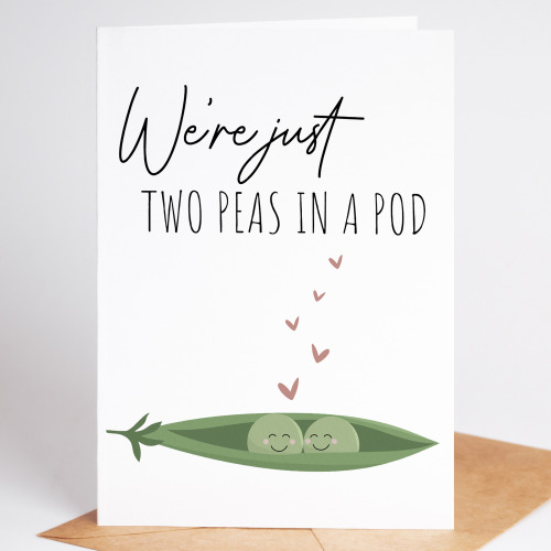 We're Just Two Peas in a Pod Anniversary Card