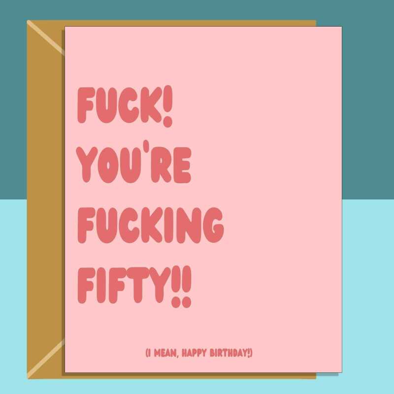 Funny 50th Birthday Card - Personalised inside if required - For Him or For Her - Perfect greetings card for someone turning 50 years old - Blank inside - Small