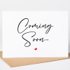 Coming Soon Pregnancy Reveal Card, Preganancy Cards - A6 - 4.1" x 5.8"