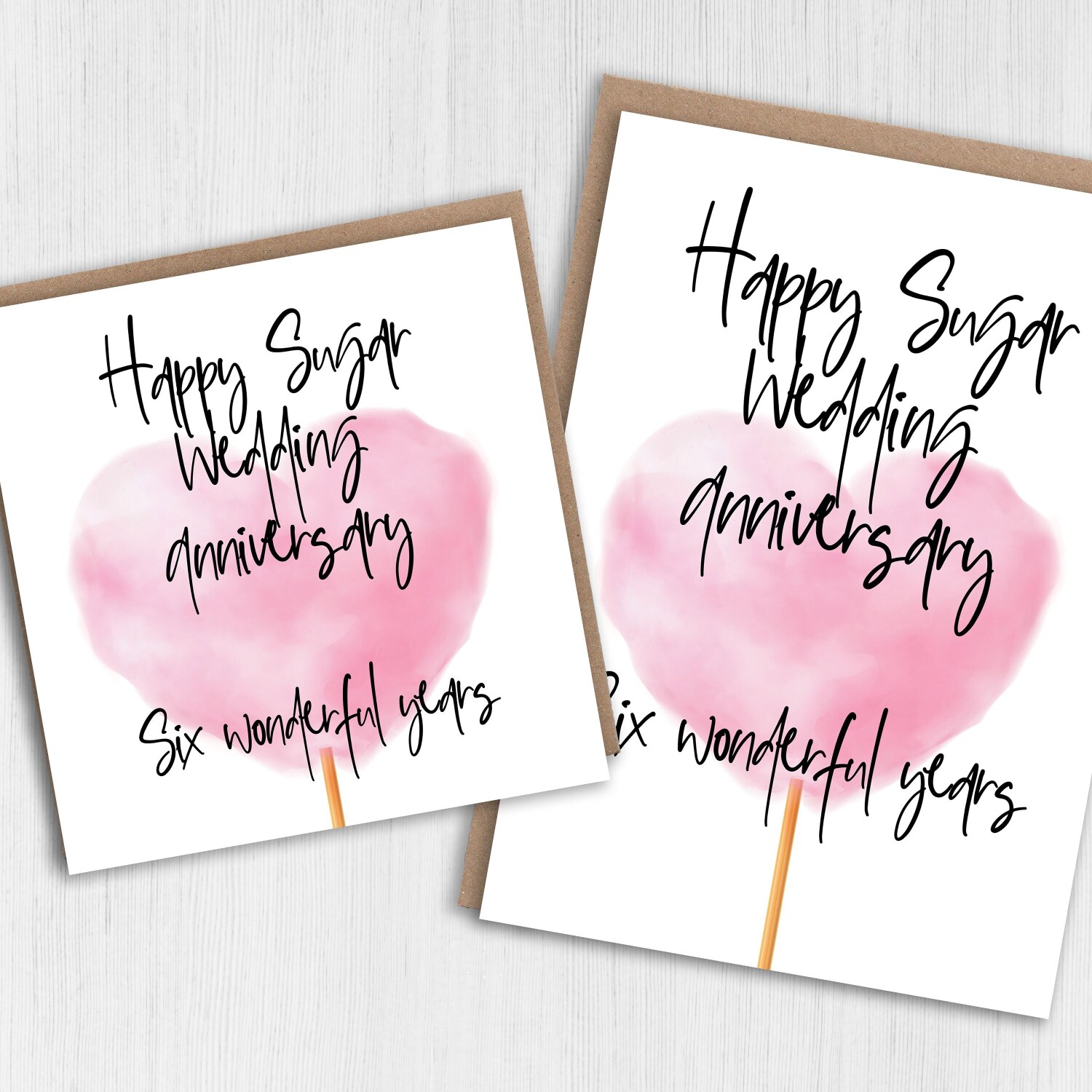 Sugar 6th/six years anniversary card: Six wonderful years (Size A6/A5/A4/Square 6x6") - A6: Single card