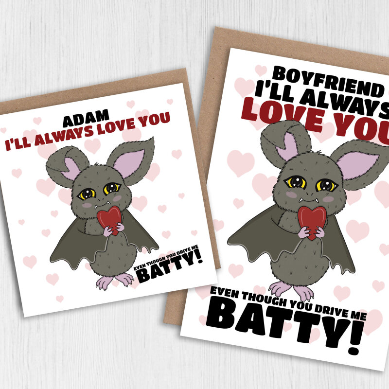 You drive me batty personalised funny Valentine's Day card for boyfriend, husband, wife, girlfriend, partner (Size A6/A5/A4/Square 6x6") - A6: Single card