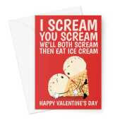 Funny Ice Cream Sex Valentine's Day Card