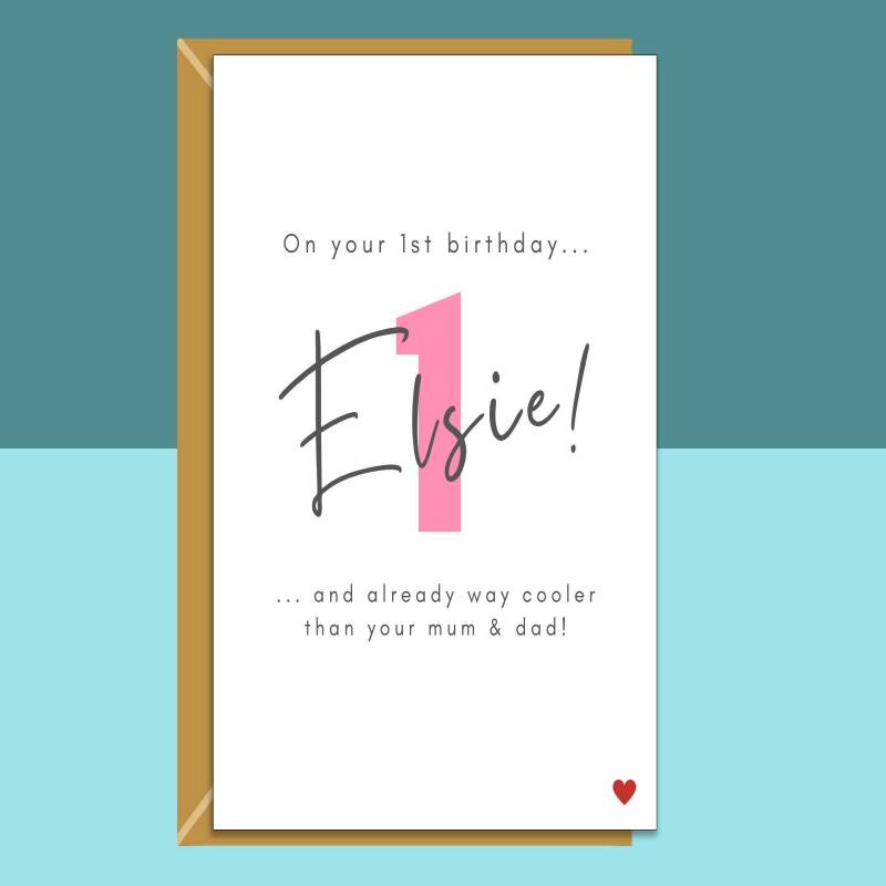 1st Birthday Card - Funny - Personalised - For niece, cousin, friend's baby girl, goddaughter, granddaughter, any baby turning 1 years old. - Blank inside - Small