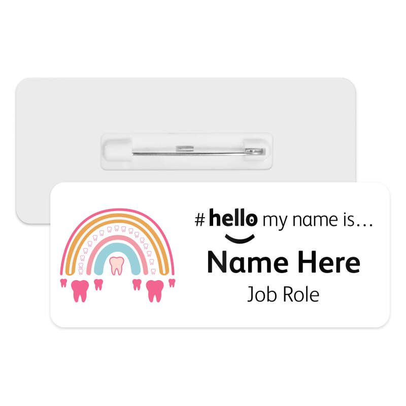 #hello my name is... Name Badge - Tooth Pink Rainbow