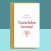 Funny Women's Day Card - Ovaries before Brovaries - International Women's Day for her