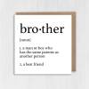 Dictionary definition of brother cute, heartfelt, sweet, best friend birthday card from sister, sibling (Size A6/A5/A4/Square 6x6") - A6: Single card