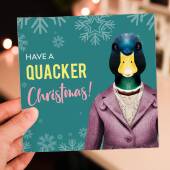 Have a quacker, cracker Christmas duck, bird in clothes Holidays, Xmas, festive card for friends (Animalyser) (Size A6/A5/A4/Square 6x6")
