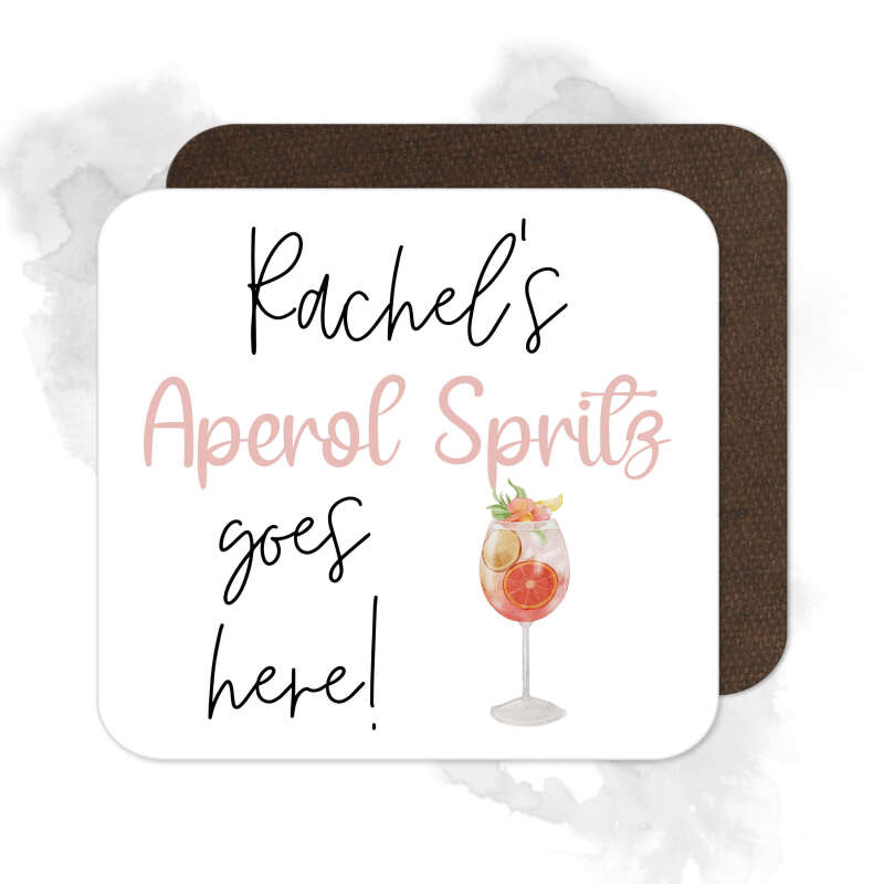 Personalised Drinks Coaster - Name's Aperol Spritz Goes Here!