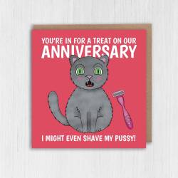 I might even shave my pussy funny, rude, cat, pussy, vagina anniversary card for husband, boyfriend, partner (Size A6/A5/A4/Square 6x6") - A6: Single card