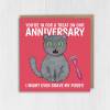 I might even shave my pussy funny, rude, cat, pussy, vagina anniversary card for husband, boyfriend, partner (Size A6/A5/A4/Square 6x6") - A6: Single card