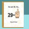 Funny 30th Birthday Card - Personalised inside if required - For Him or For Her - Perfect greetings card for someone turning 30 years old - Blank inside - Small