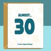 Funny Birthday Card - 26th 27th 28th 29th - Personalised - For Him or For Her almost turning 30