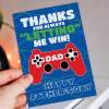 Thanks for always letting me win Dad gamer, gaming, playing games Father’s Day card for daddy, papa from son, daughter (Size A6/A5/A4) - A6: Single card