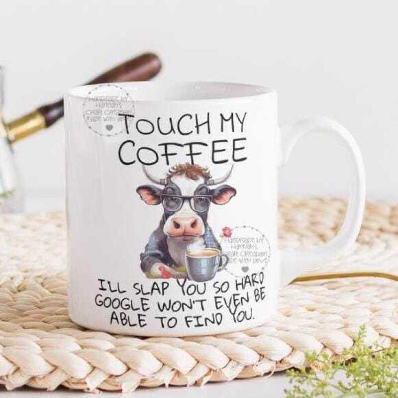 Mad cow - Touch My Coffee Mug