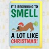 It's beginning to smell a lot like Christmas funny farting Frenchie, dog, pet, Holidays, Xmas, festive card (Size A6/A5/A4/Square 6x6") - A6: Single card
