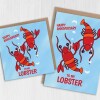 To my lobster funny, cute lobster cheesy anniversary card for wife, husband, girlfriend, boyfriend, partner (Size A6/A5/A4/Square 6x6") - A6: Single card
