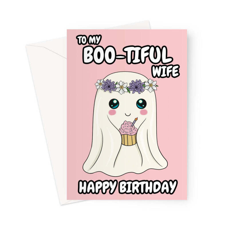 Cute Ghost Birthday Card For Wife - A5 Portrait - 1 Card