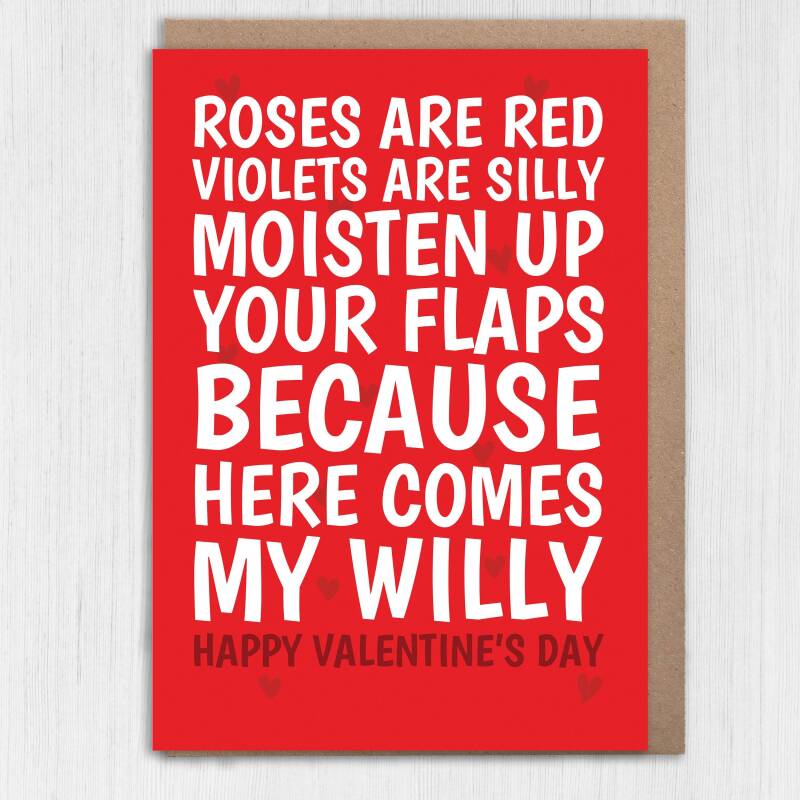 Moisten up your flaps because here comes my willy rude, funny Valentine's Day card for wife, girlfriend, partner (Size A6/A5/A4/Square 6x6") - A6: Single card