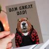 Dam Great Dad! Beaver in clothes Father’s Day card for daddy, father, papa from son, daughter (Animalyser) (Size A6/A5/A4/Square 6x6") - A6: Single card